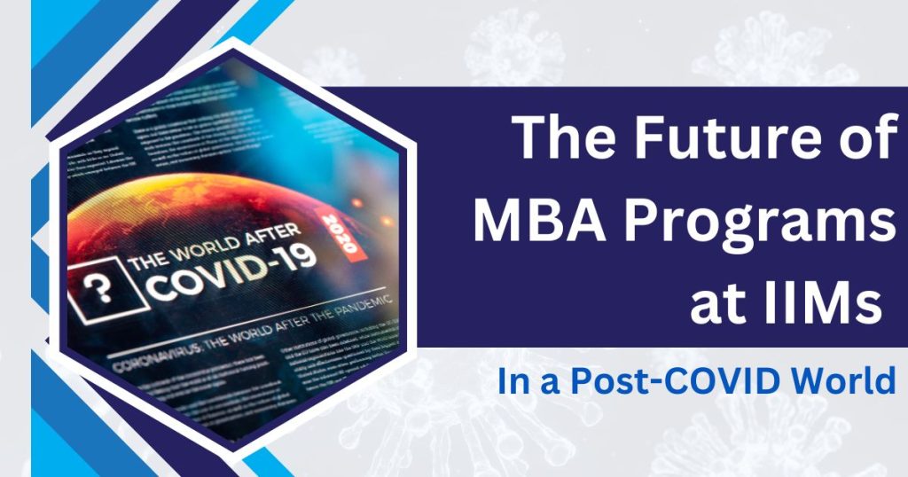 future of mba programs at iims